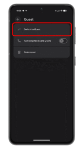 After Guest or User account creation, you can switch to it to start using. Menu screen on an Android device showing user options: Switch to Guest, Turn on phone calls u0026 SMS, Delete user.