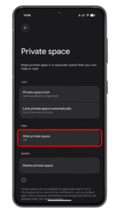 Tap on the Private space option to set it up. Settings screen showing u0027Private spaceu0027 options on an Android device.